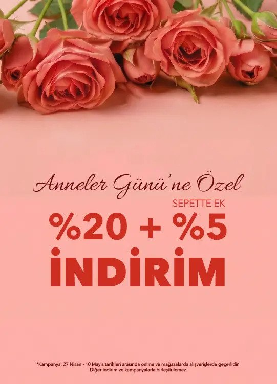ANNELER GÜNÜNE ÖZEL %20 İNDİRİM