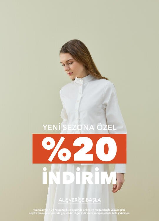 YENİ SEZON %20 İNDİRİM - 2