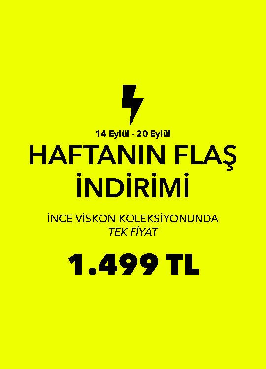 HAFTANIN FLAŞ İNDİRİMİ
